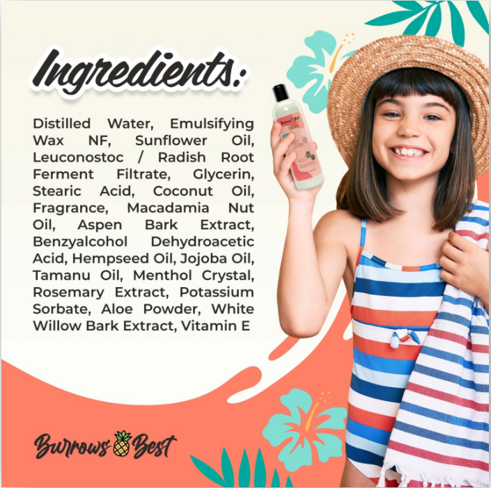 Young girl with striped swimsuit and straw hat holding bottle of burrows best lotion. Text reads: ingredients. distilled water, emulsifying wax NF, sunflower oil, leuconostoc / radish root ferment filtrate, glycerin, stearic acid, coconut oil, fragrance, macadamia nut oil, aspen bark extract, benzyalcohol dehydroacetic acid, hempseed oil, jojoba oil, tamanu oil, menthol crystal, rosemary extract, potassium sorbate, aloe powder, white willow bark extract, vitamin E.